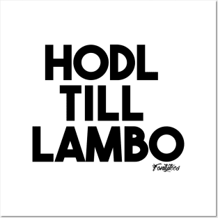 HODL black Posters and Art